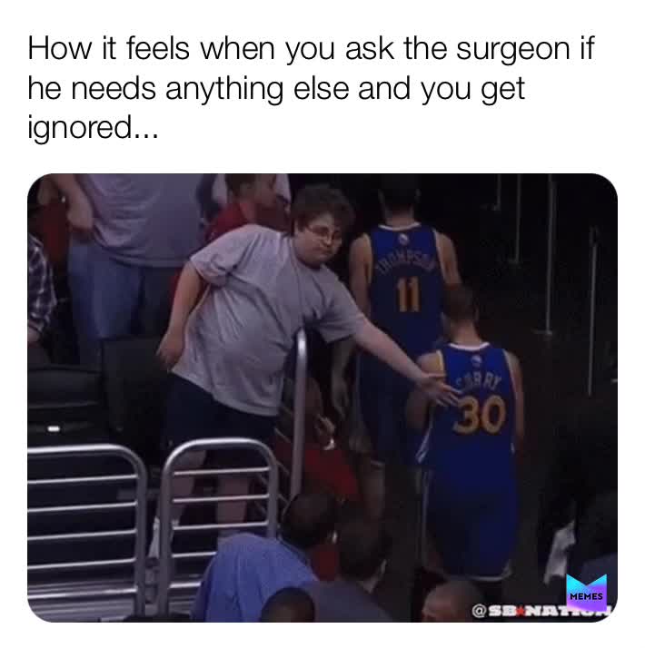 I see how it is. Be like that at your own cost.\ud83d\ude08
 #surgery
 #surgicaltechnologist  #surgicaltech  #surgicaltechstudent  #surgicalassistant  #surgicalassistants  #surgicaltechnology  #surgicaltechnician  #surgicaltechlife