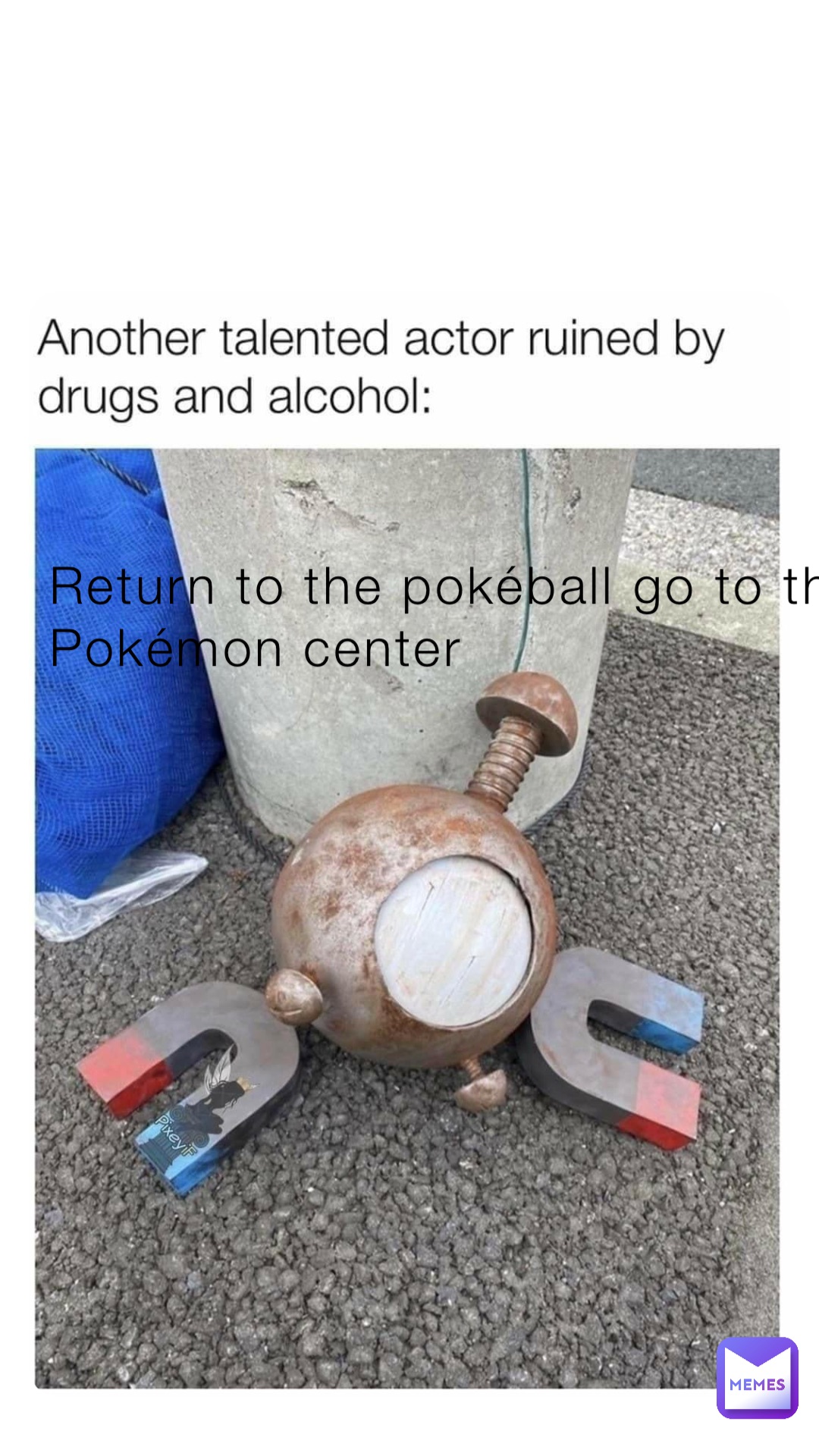 Return to the pokéball go to the Pokémon center