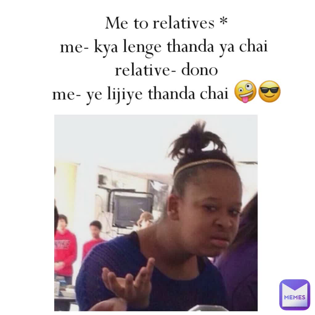 Meme by adi.__________