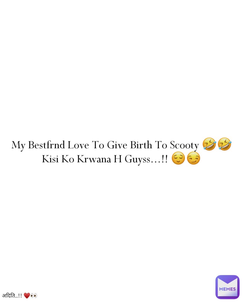 Meme by adi.__________