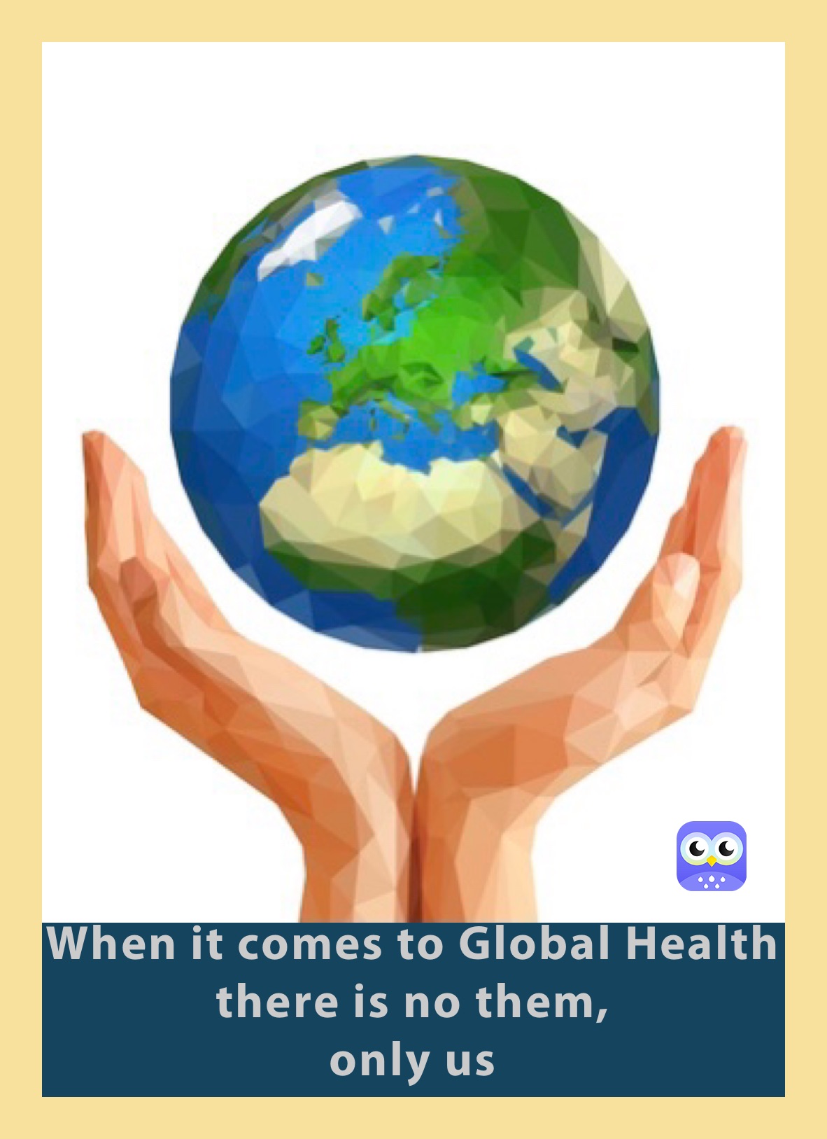 When it comes to Global Health there is no them,
only us