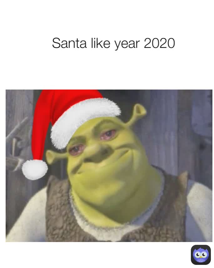 Santa like year 2020