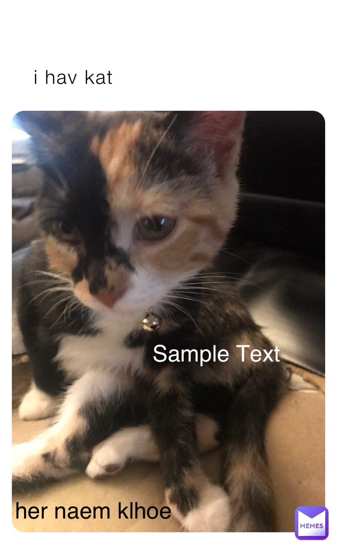 i hav kat her naem klhoe Sample Text