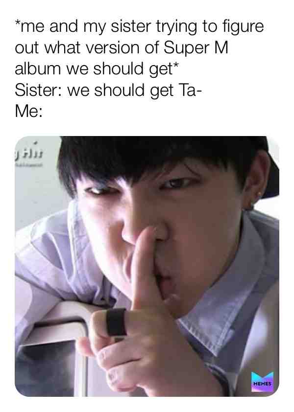 No, we are getting Mark or the whole group, lol #kpopmemes #superm
