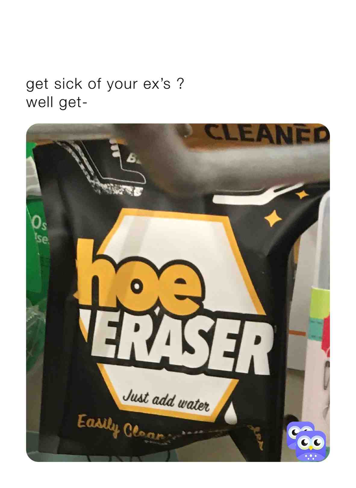 The new way to erase any Ex From ur life:)