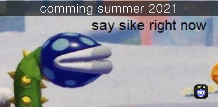 comming summer 2021