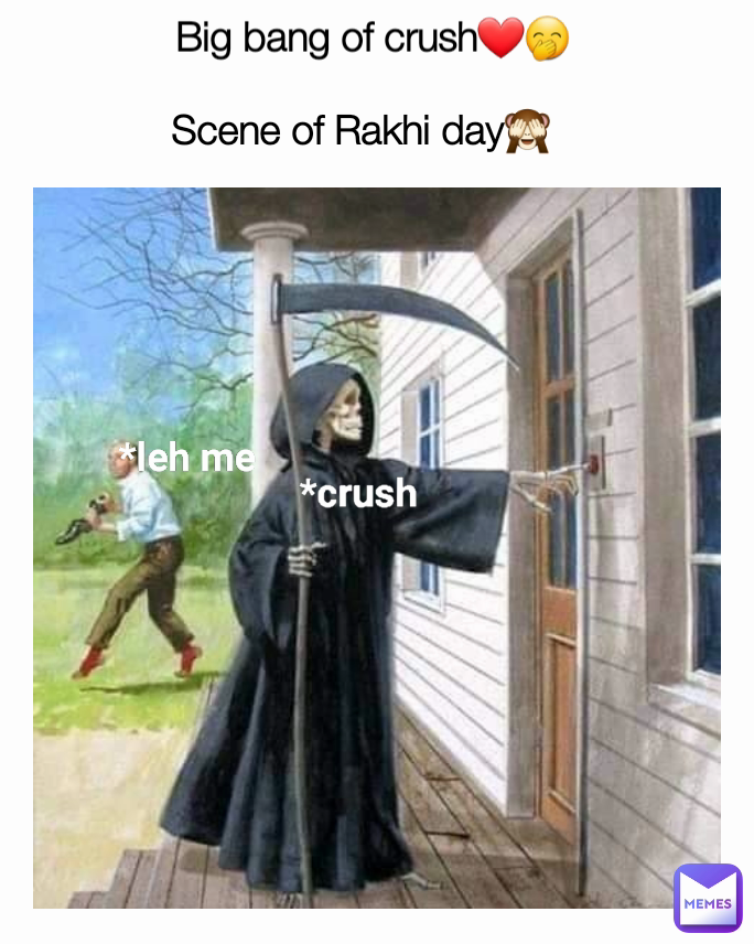 Scene of Rakhi day🙈 Big bang of crush❤️🤭 *leh me *crush