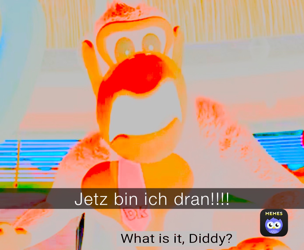 Jetz bin ich dran!!!!