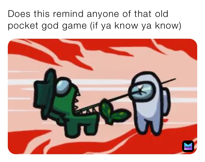 Does this remind anyone of that old pocket god game (if ya know ya know)