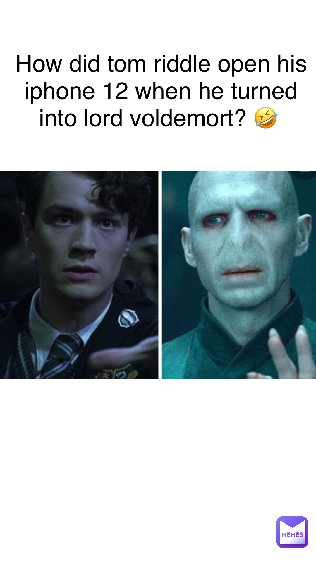 How did Tom Riddle open his iPhone 12 when he turned into Lord Voldemort? 🤣