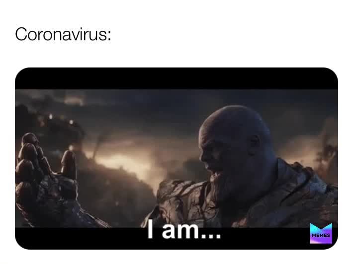 #coronavirus  #coronavirusmemes  #coronavirusmeme  ​ #memes ​ #trekkiesrule06  #avengers  #avengersmeme  #avengersendgame