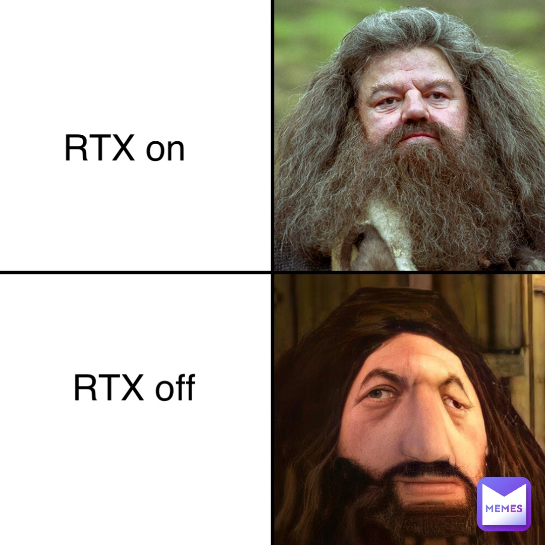 juni forælder Skadelig RTX on RTX off | @memeify_gamer | Memes
