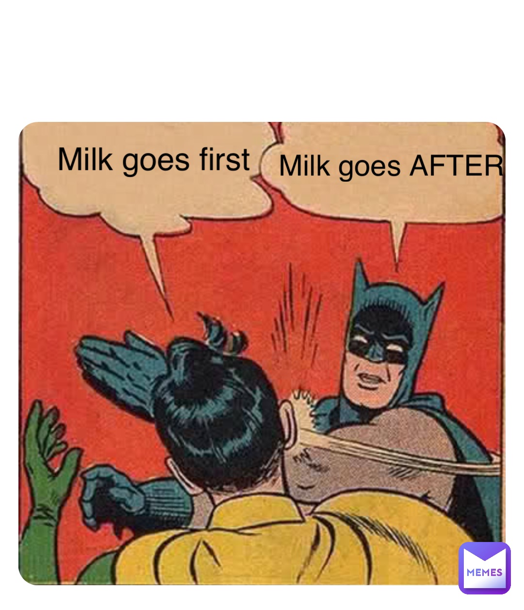 Double tap to edit Milk goes AFTER Milk goes first