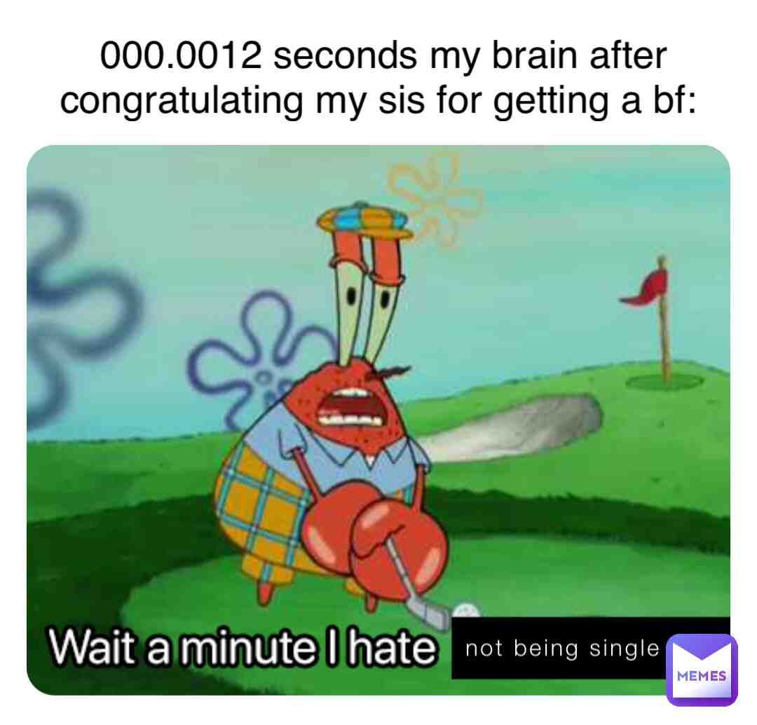 Meme shared by @Moleratmememaker