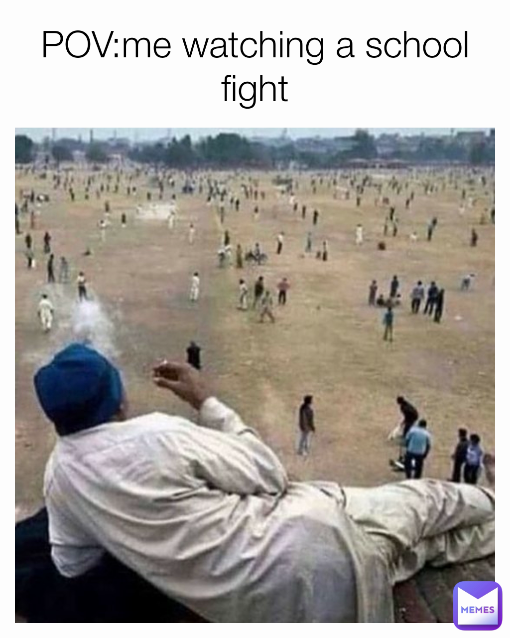 POV:me watching a school fight
