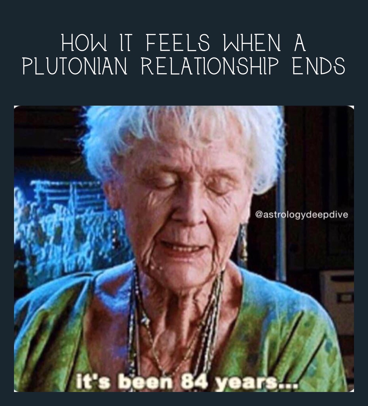 How it feels when a Plutonian relationship ends