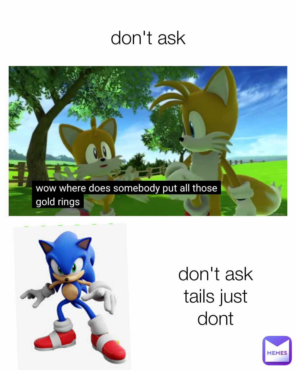 don't ask tails just dont don't ask