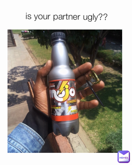 is your partner ugly??