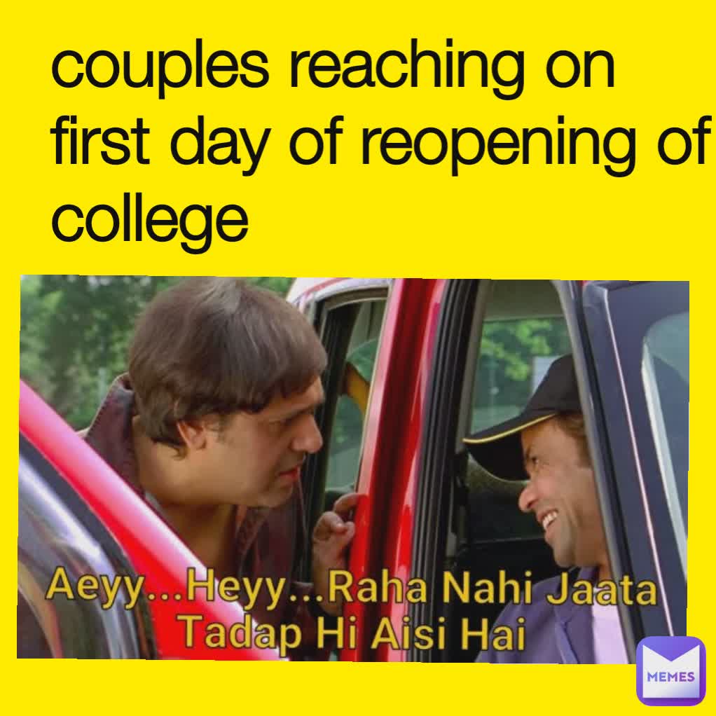 couples reaching on first day of reopening of college