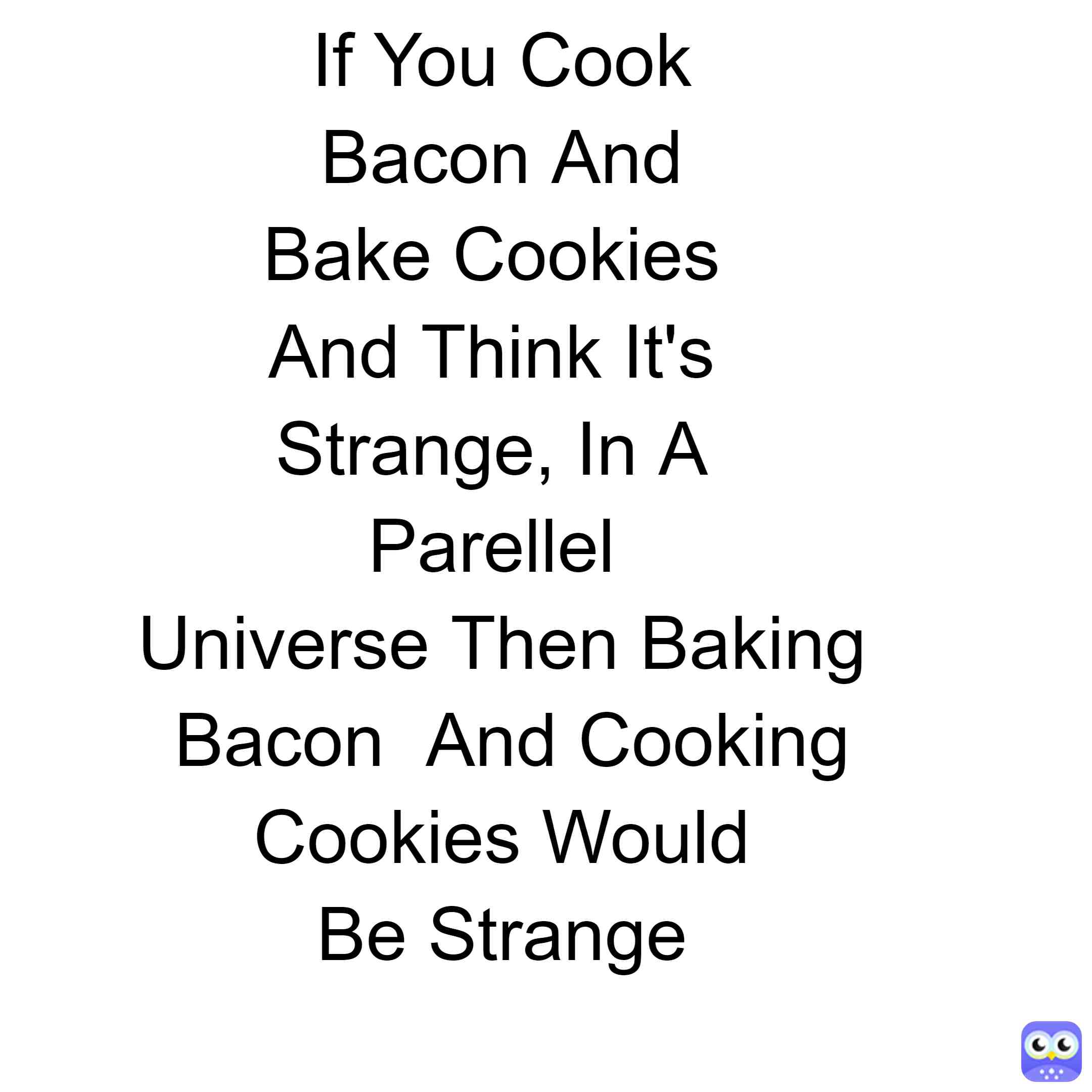 Showerthoughts #Teh_Impostor #showerthoughts