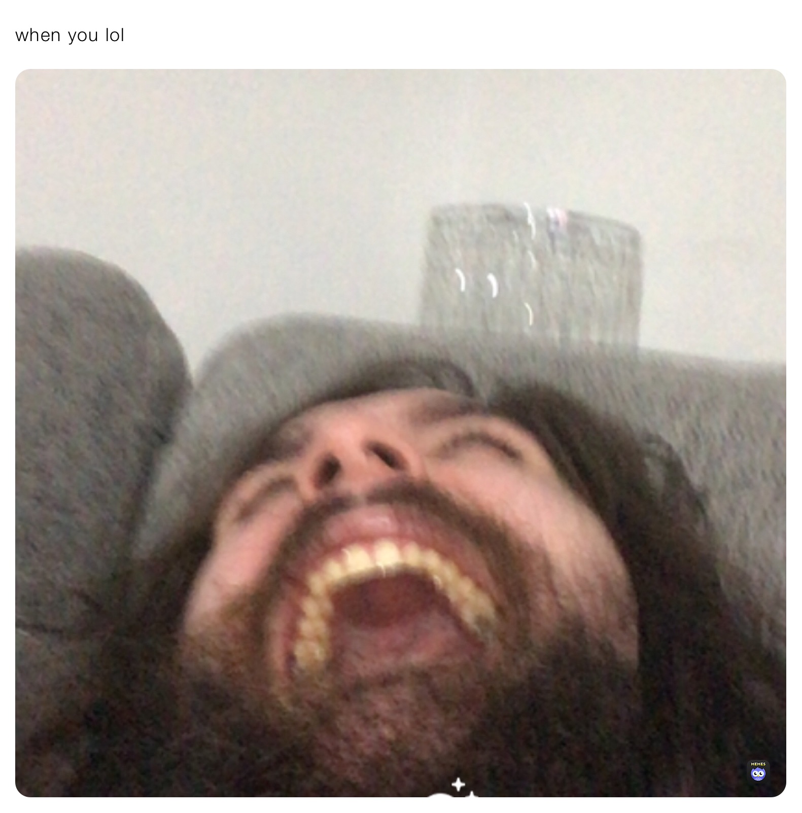 when you lol