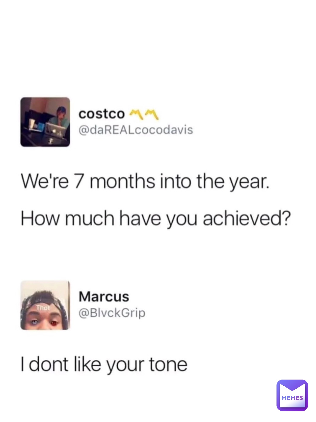 Meme by JustCallMeJaye