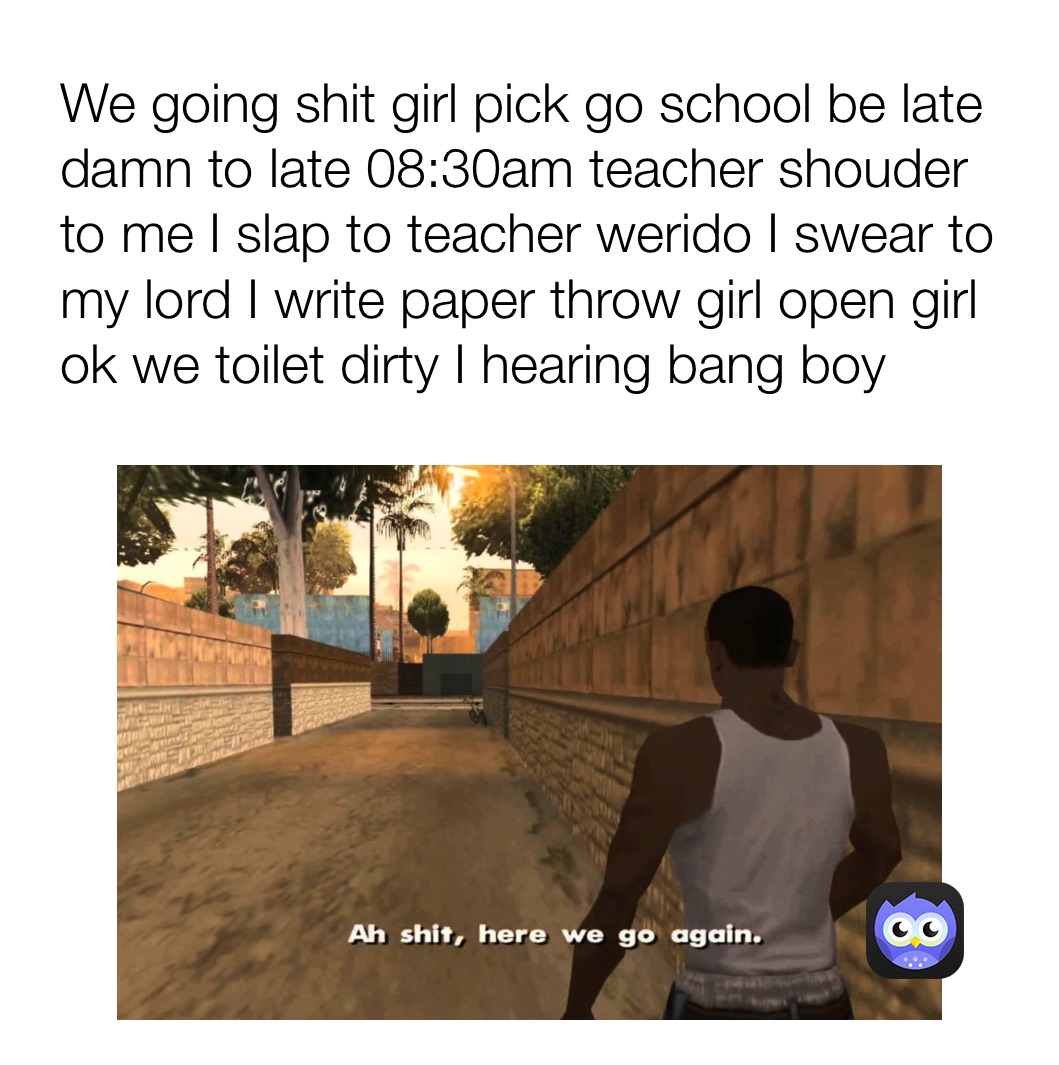 Meme by AXXXXBOSSRICH