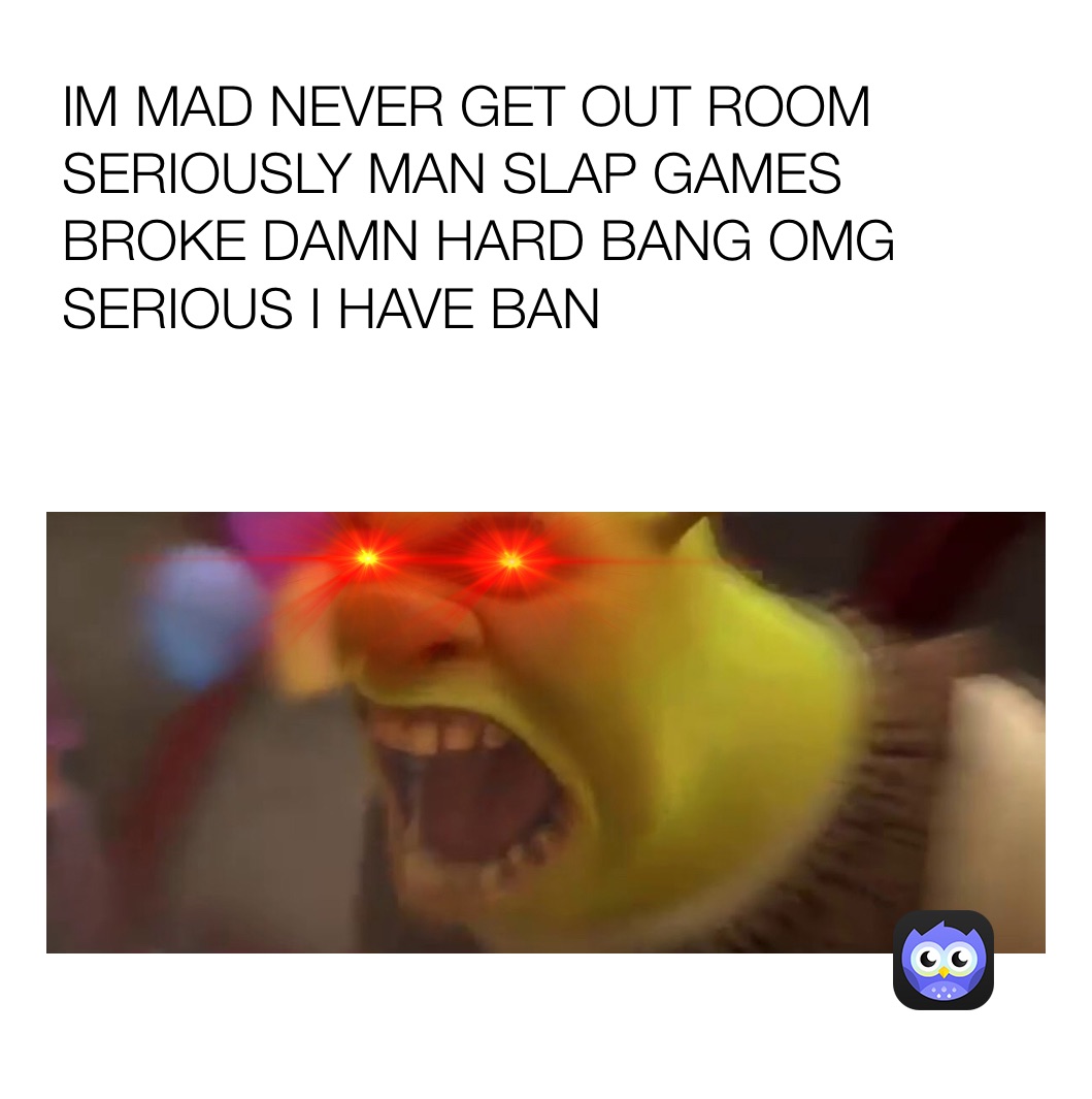 Meme by AXXXXBOSSRICH