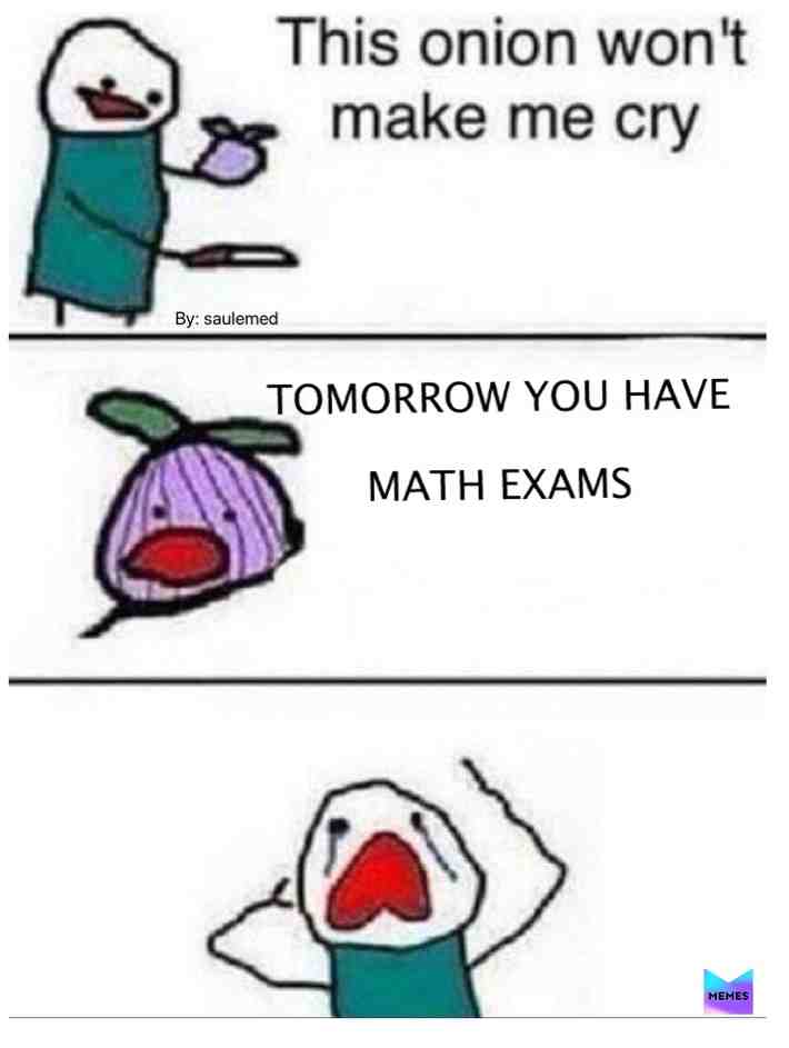 #memes  #math  #mathmemes  #onions  #follow  #like