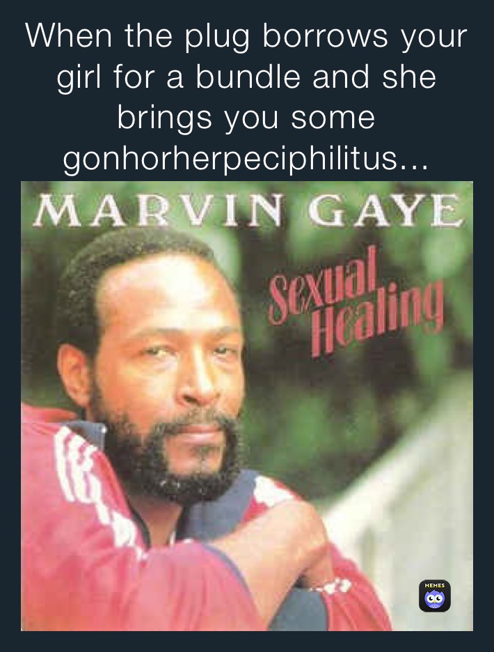 When the plug borrows your girl for a bundle and she brings you some