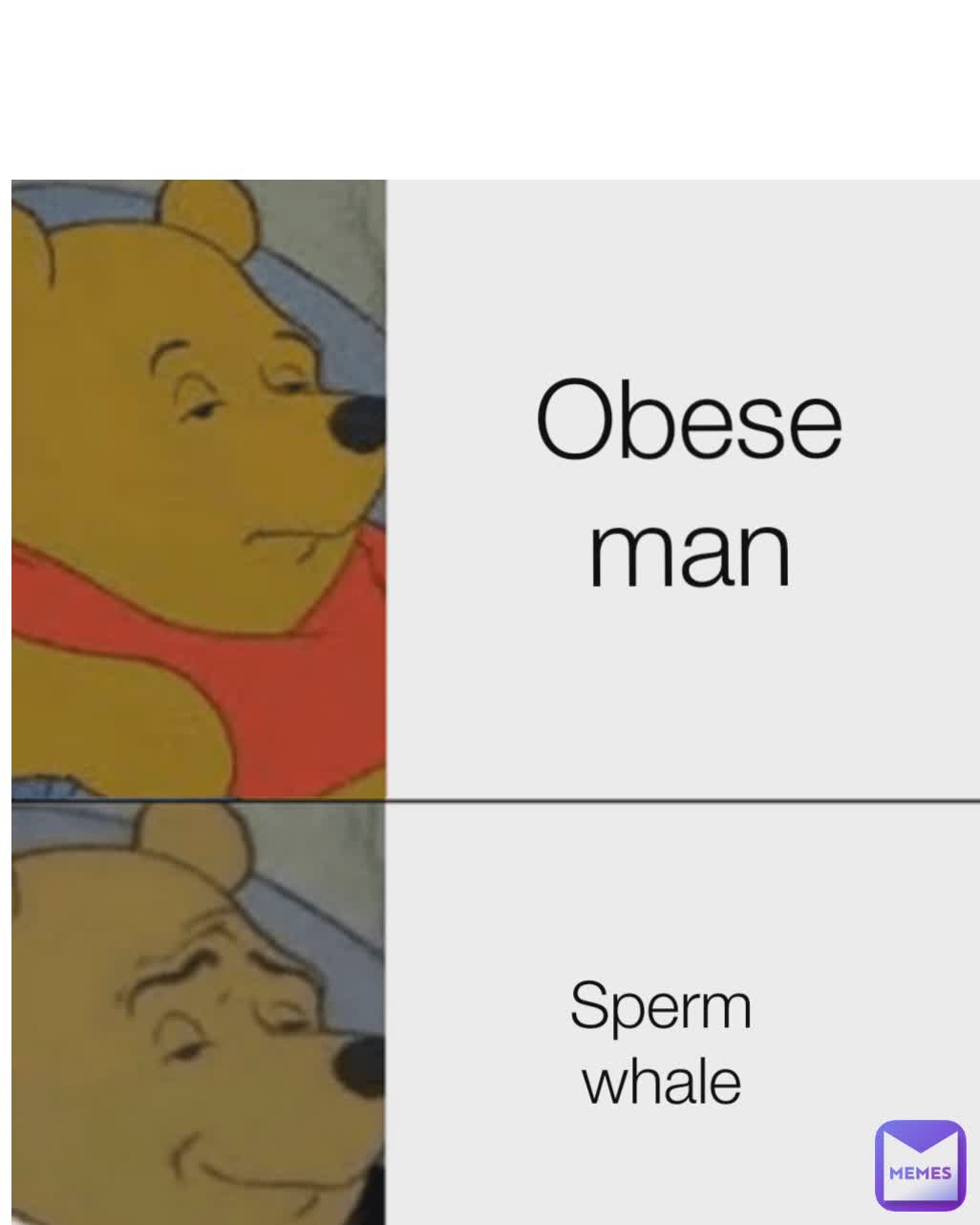 Obese man Sperm whale