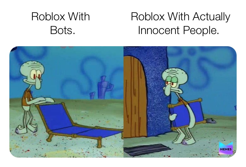 Post By Rocjo Memes - roblox bots following meme
