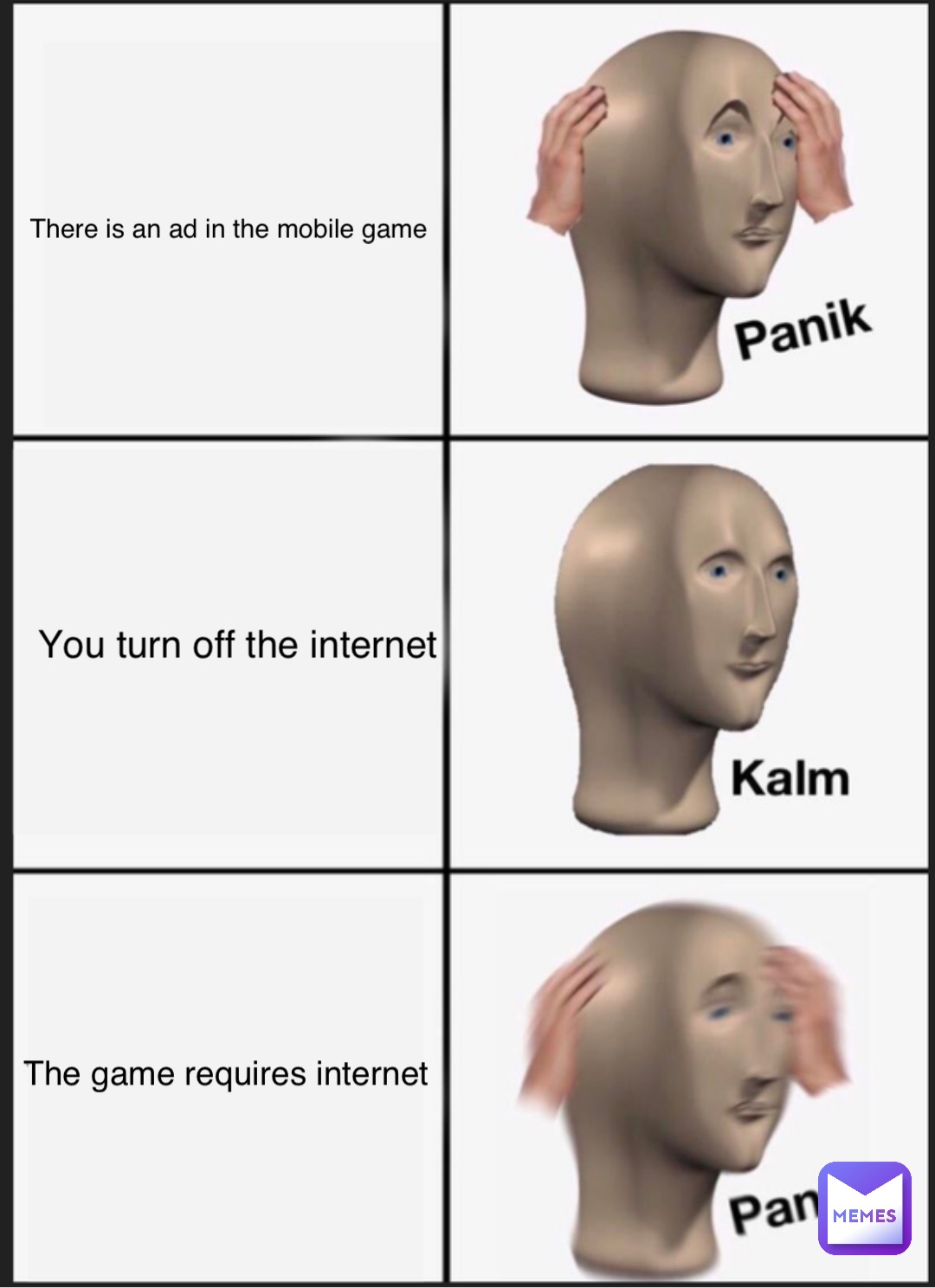 There is an ad in the mobile game You turn off the internet The game requires internet