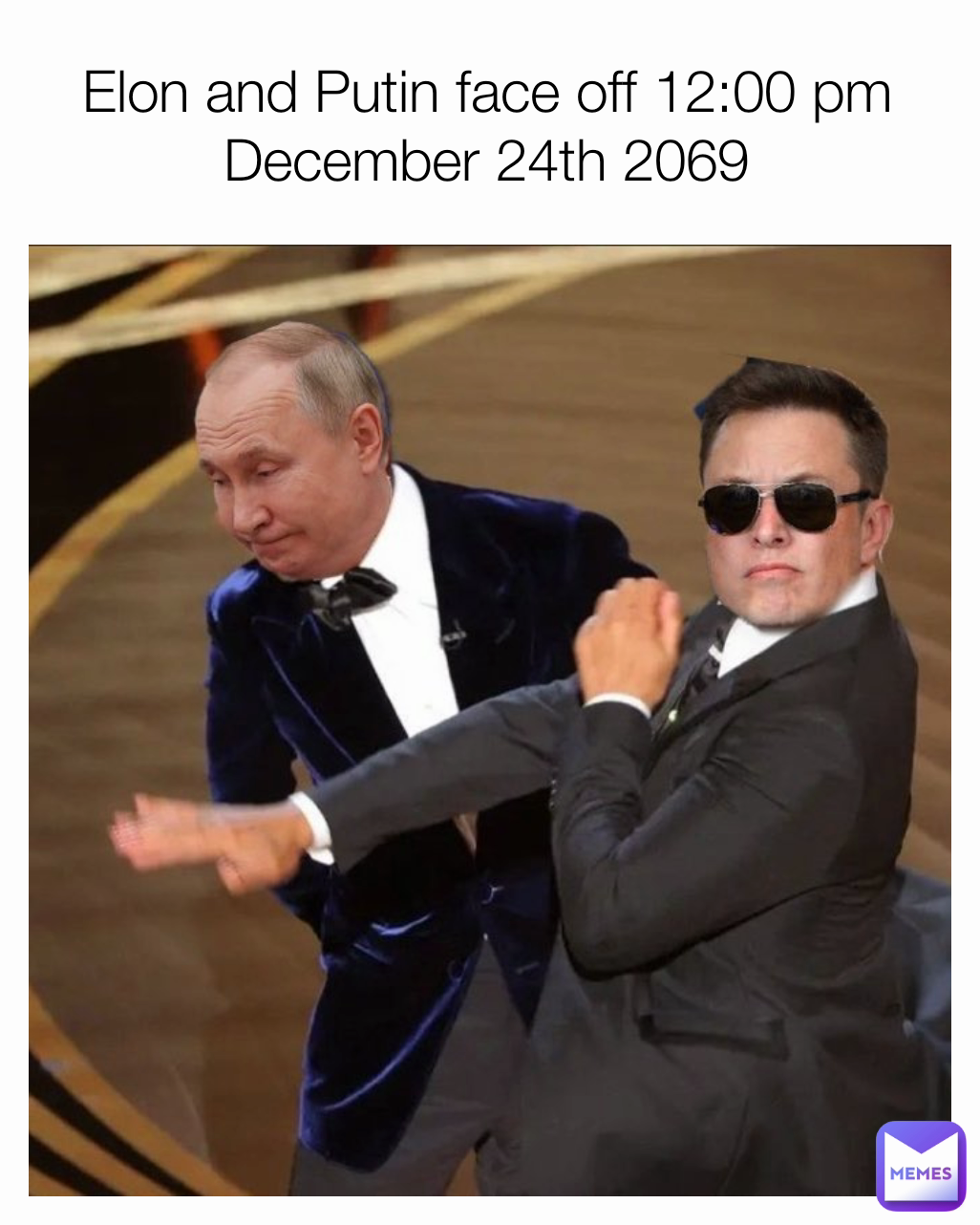 Elon and Putin face off 12:00 pm December 24th 2069