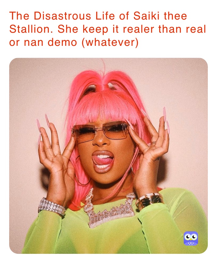 The Disastrous Life of Saiki thee Stallion. She keep it realer than real or nan demo (whatever)
