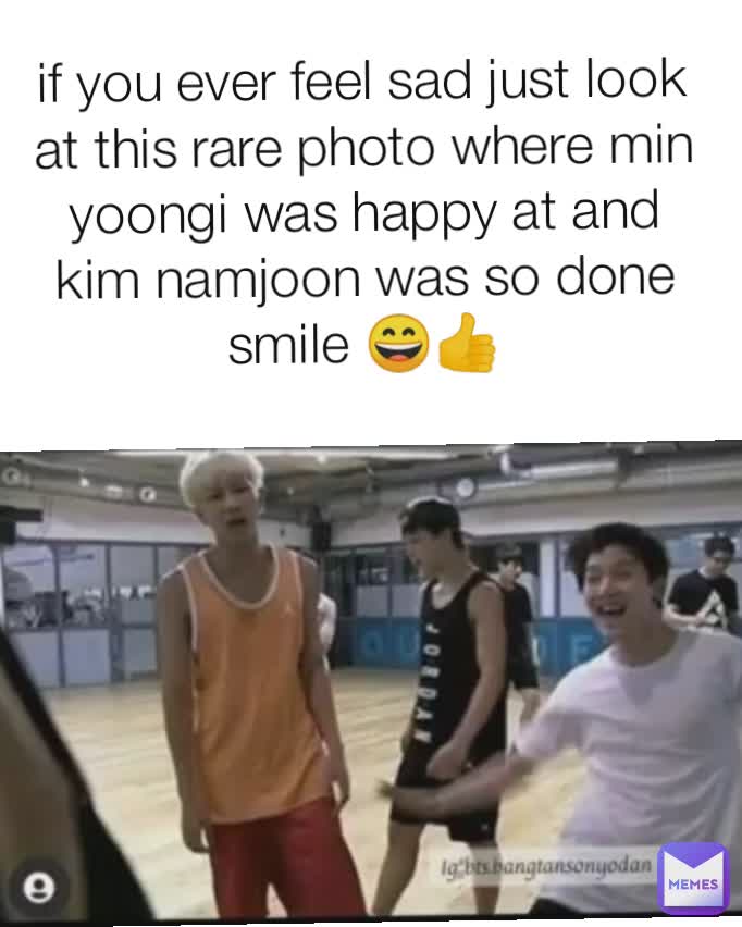 if you ever feel sad just look at this rare photo where min yoongi was happy at and kim namjoon was so done smile 😄👍