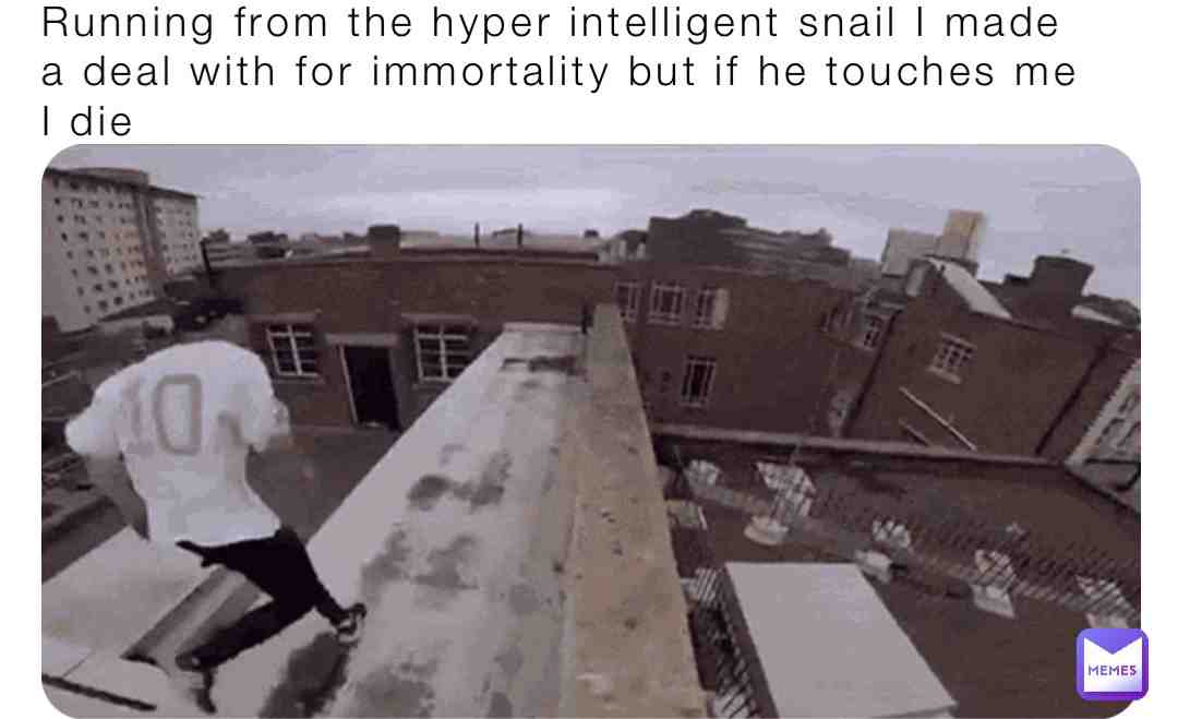That snail is fast