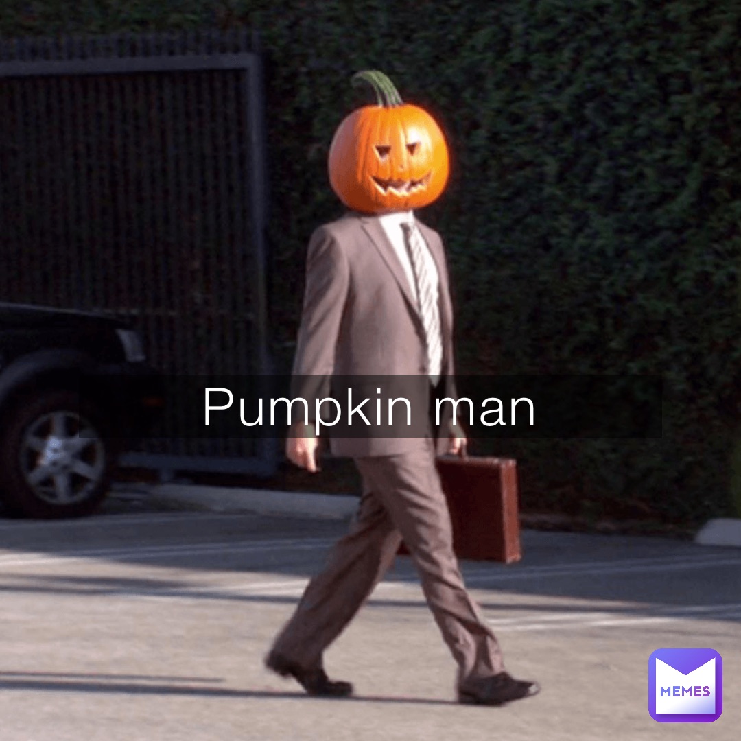 Pumpkin man