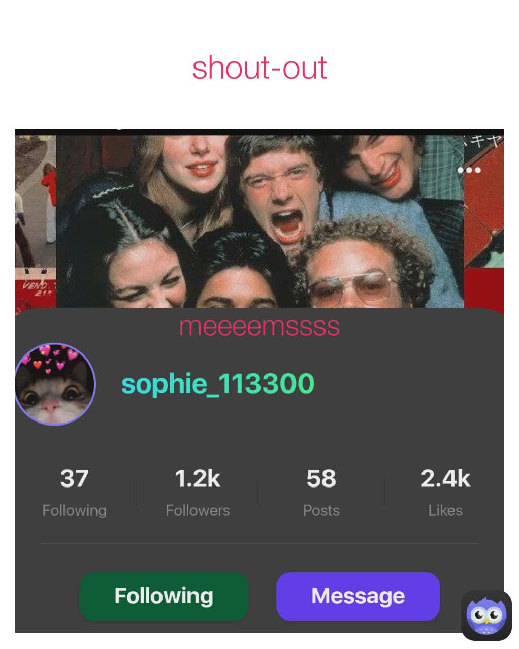 meeeemssss shout-out