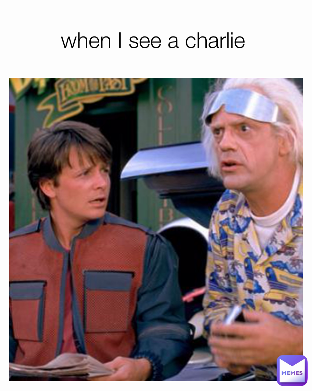 when I see a charlie 