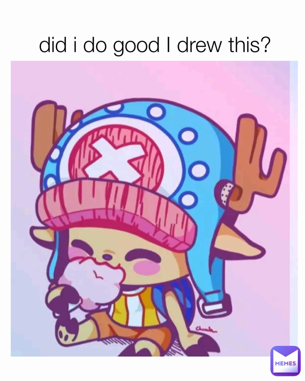 did i do good I drew this?