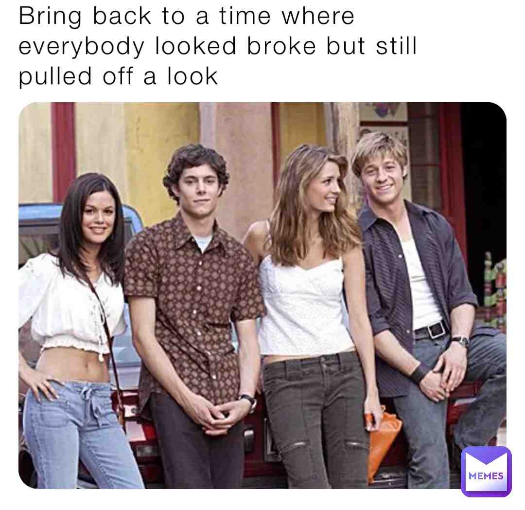 When time was really that simple . Now we all look the same