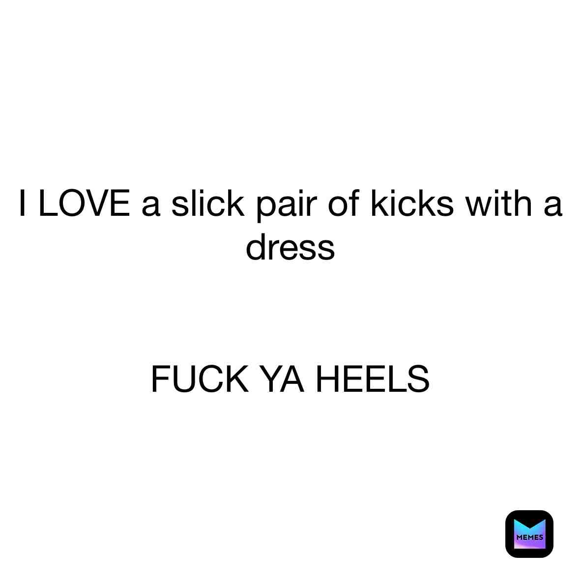 #dresses #kicks #fuckheels