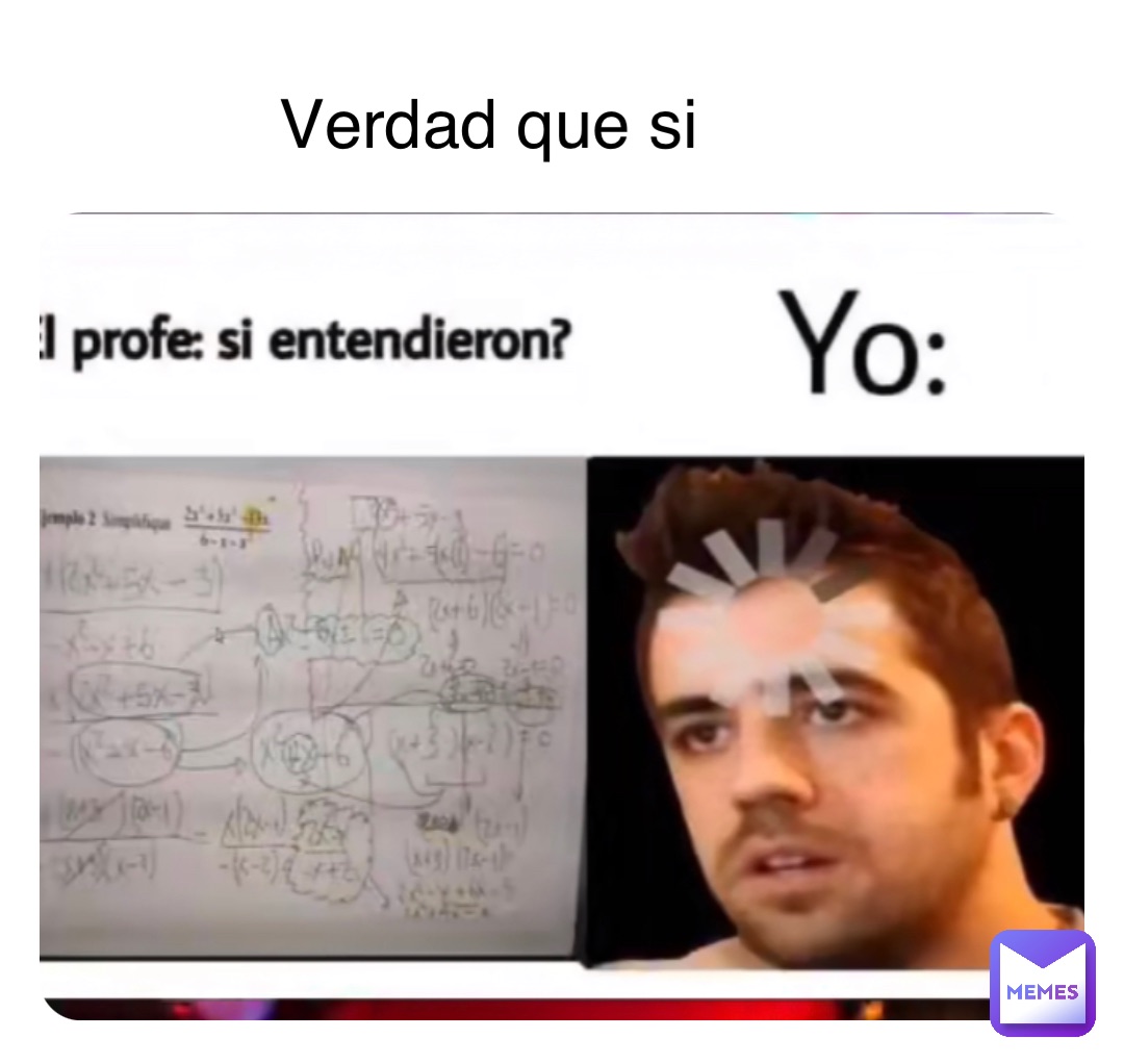 Verdad que si