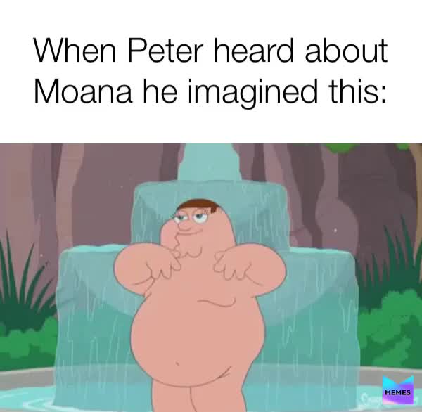 #memes  #moana  #2020  #familyguy  #Ifyoupostinthishashtagyoulikemymemes