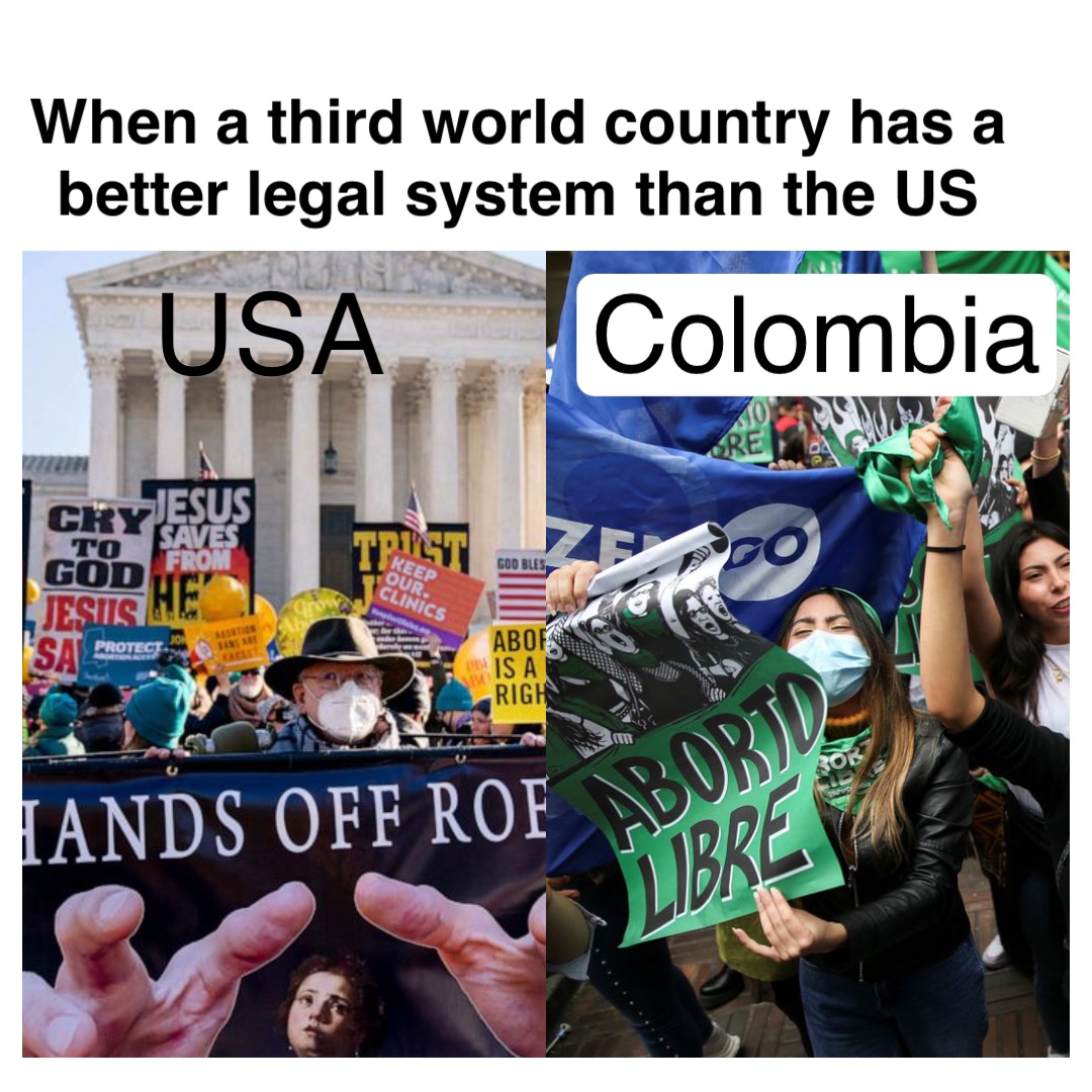 When a third world country has a better legal system than the US Colombia USA