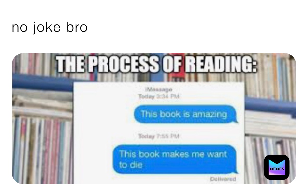 no joke bro