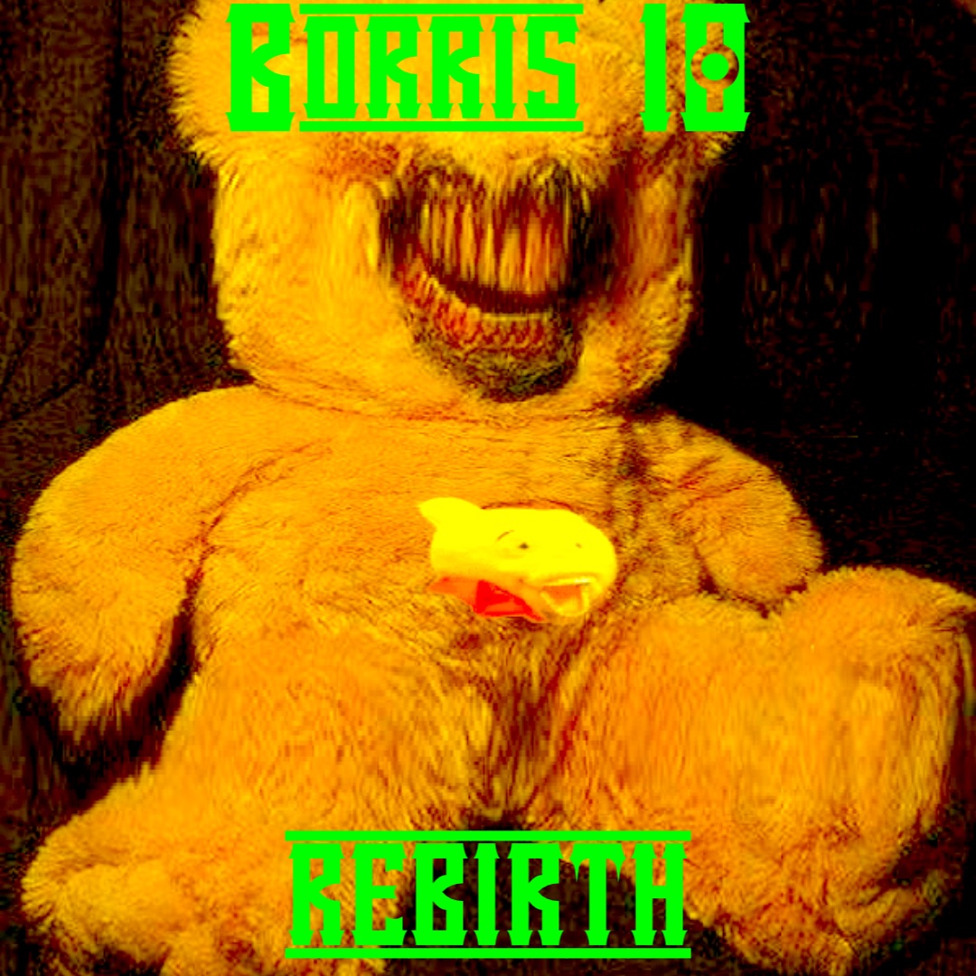 Borris 10



Rebirth