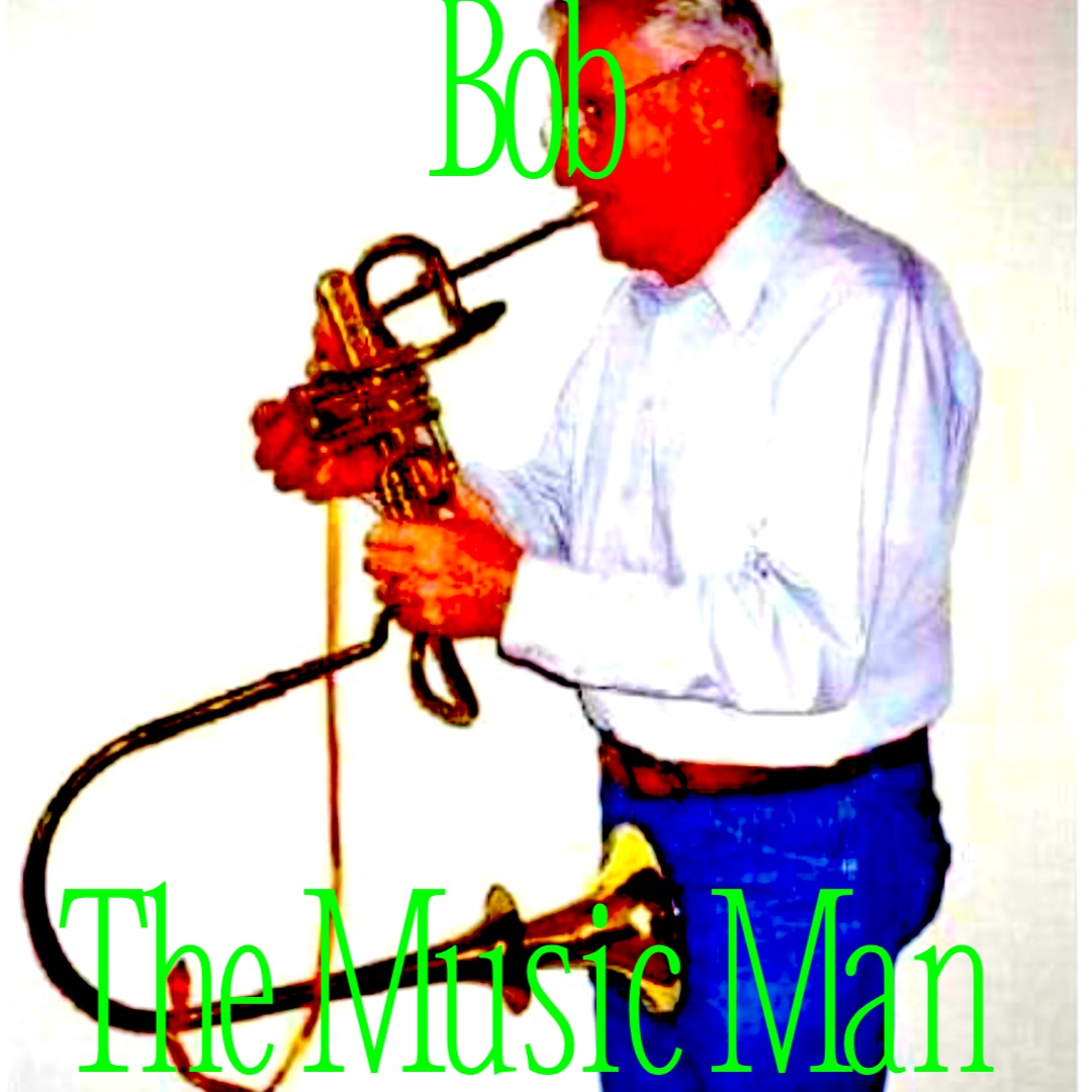 Bob


The Music Man