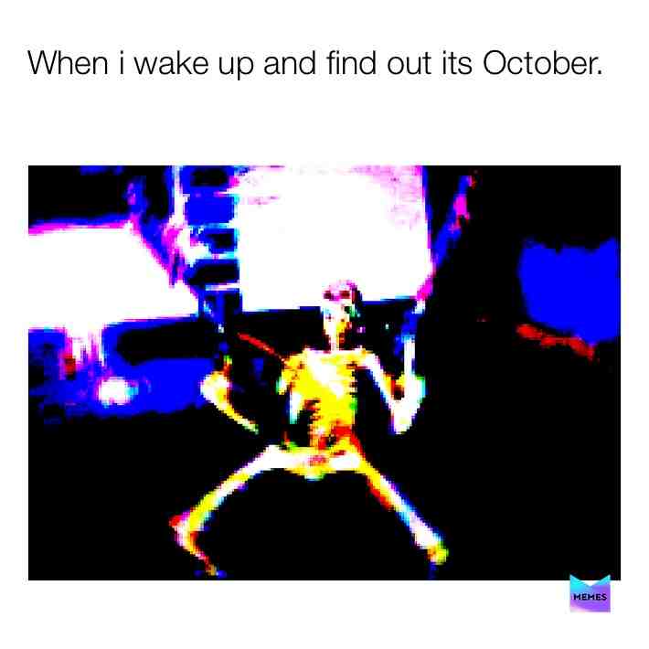 #deepfriedmemes #memedierosolar #spookymemes
You all ready for Spooktober?